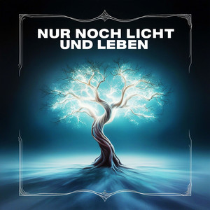 Nur Noch Licht und Leben (Duett)