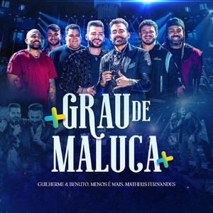 Grau de Maluca (Ao Vivo)