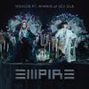 黄文洁 - EMPIRE (feat. MINNIE of (G)I-DLE)