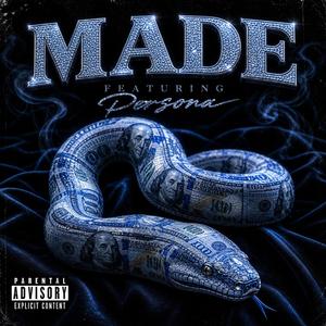 Made (feat. Persona Jackson)
