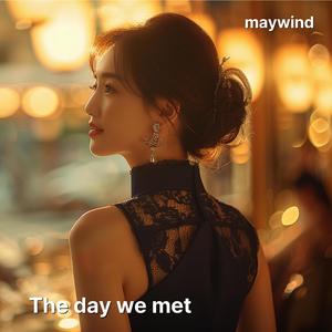 The day we met