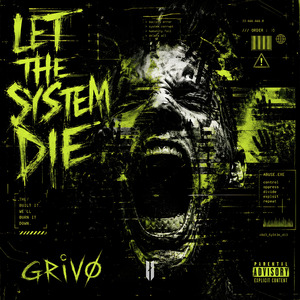 LET THE SYSTEM DIE