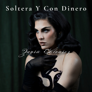 Soltera y con Dinero