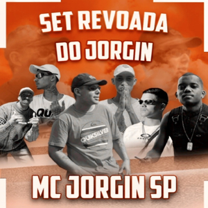 Set Revoada do Jorgin
