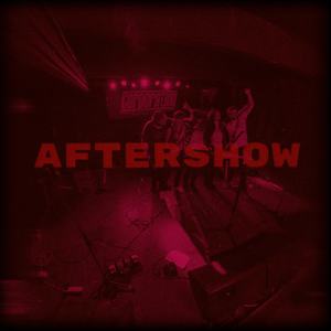 Aftershow