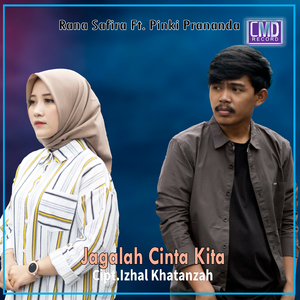 Jagalah Cinta Kita