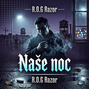 Naše noc