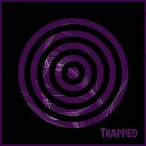 Trapped