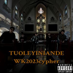 TUOLEYINIANDEWK2023cypher