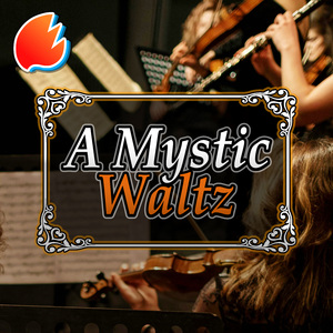 A Mystic Waltz