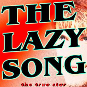 The Lazy Song