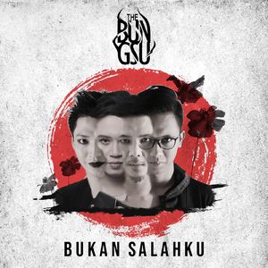 Bukan Salahku