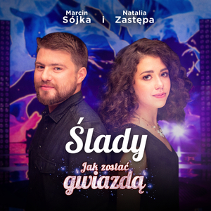 Slady. Jak Zostac Gwiazda