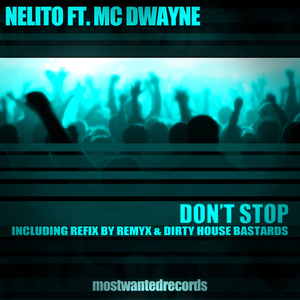 Don't Stop (Remyx and Dirty House Bastards Mix)