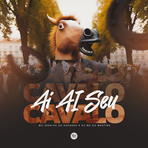 Ai Ai Seu Cavalo