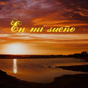En mi sueño