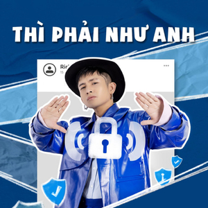 Thì Phải Như Anh