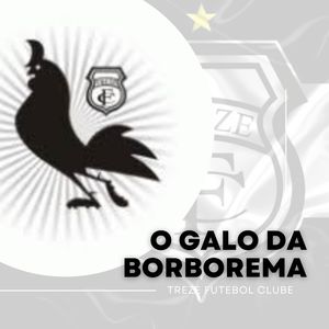 O Galo da Borborema (Remasterizado)