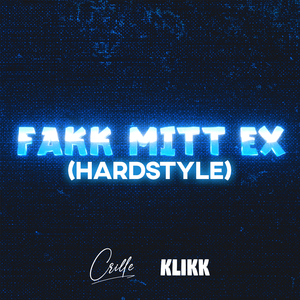 FAKK MITT EX (Hardstyle)