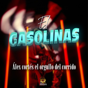 El Gasolinas