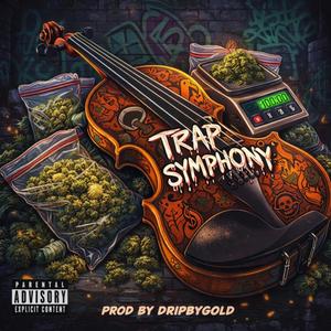 Trap Symphony