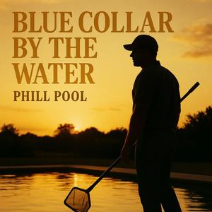 Blue Collar by the Water