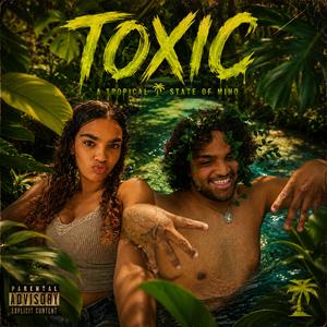 Toxic