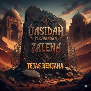 QASIDAH PERJUANGAN ZALENA
