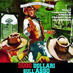 Galoppate ad est (From "5000 dollari sull' asso" Original Motion Picture Soundtrack)