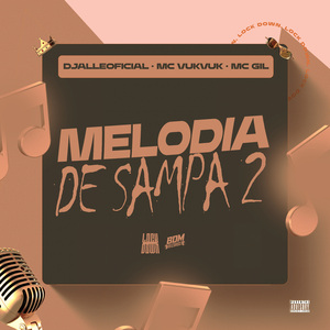 Melodia de Sampa 2