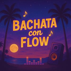 Bachata con Flow