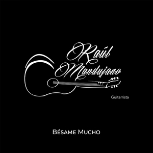 Bésame Mucho