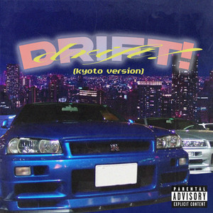 Drift! (Kyoto version)