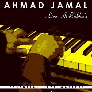 It's the Good Life / Ahmad Jamal