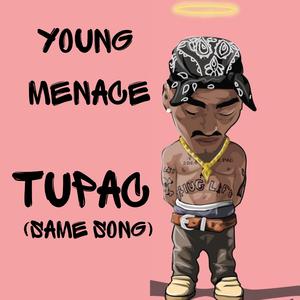 Tupac (Same Song)