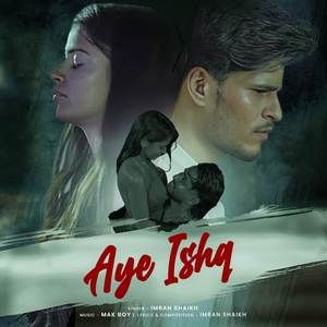 Aye Ishq