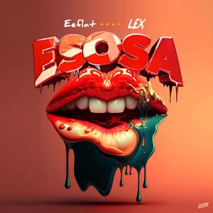 Esosa (feat. lex)