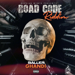 Baller (Road Code Riddim)