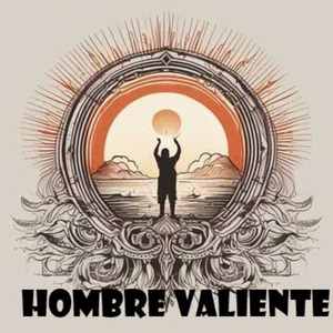 Hombre Valiente
