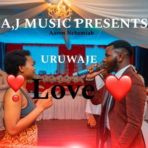 Uruwaje by Aaron (official audio)