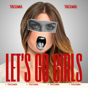 Let's Go Girls (Edit)