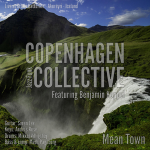 Mean Town (Live) [feat. Benjamin Koppel]