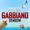 Los Gabbianos - Povero Gabbiano Dembow