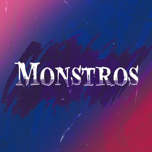 Monstros