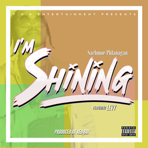“I’m Shining”