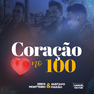 Coração no 100 (Ao Vivo)