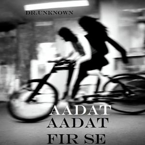 AADAT FIR SE (Radio Edit)