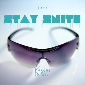 Stay Tonight (CZRTA Remix)