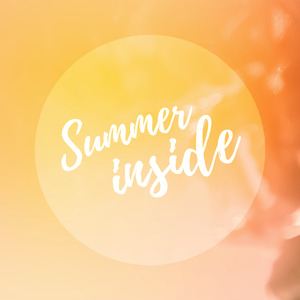 Summer Inside