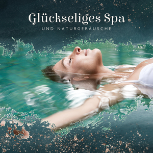 Spa-Musik (Meditation und Entspannung)